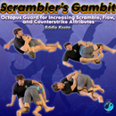 The Scrambler’s Gambit: Octopus Guard for Increasing Scramble, Flow, and Counterstrike Attributes